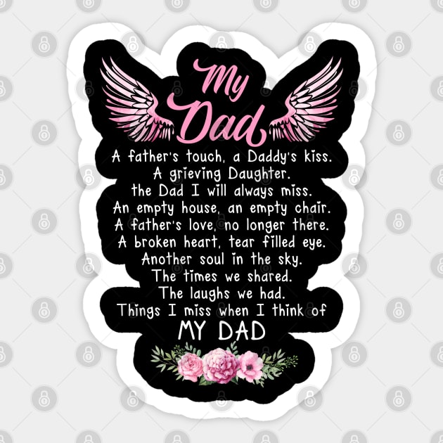 My Dad A Father's Touch A Daddy's Kiss Sticker by DMMGear